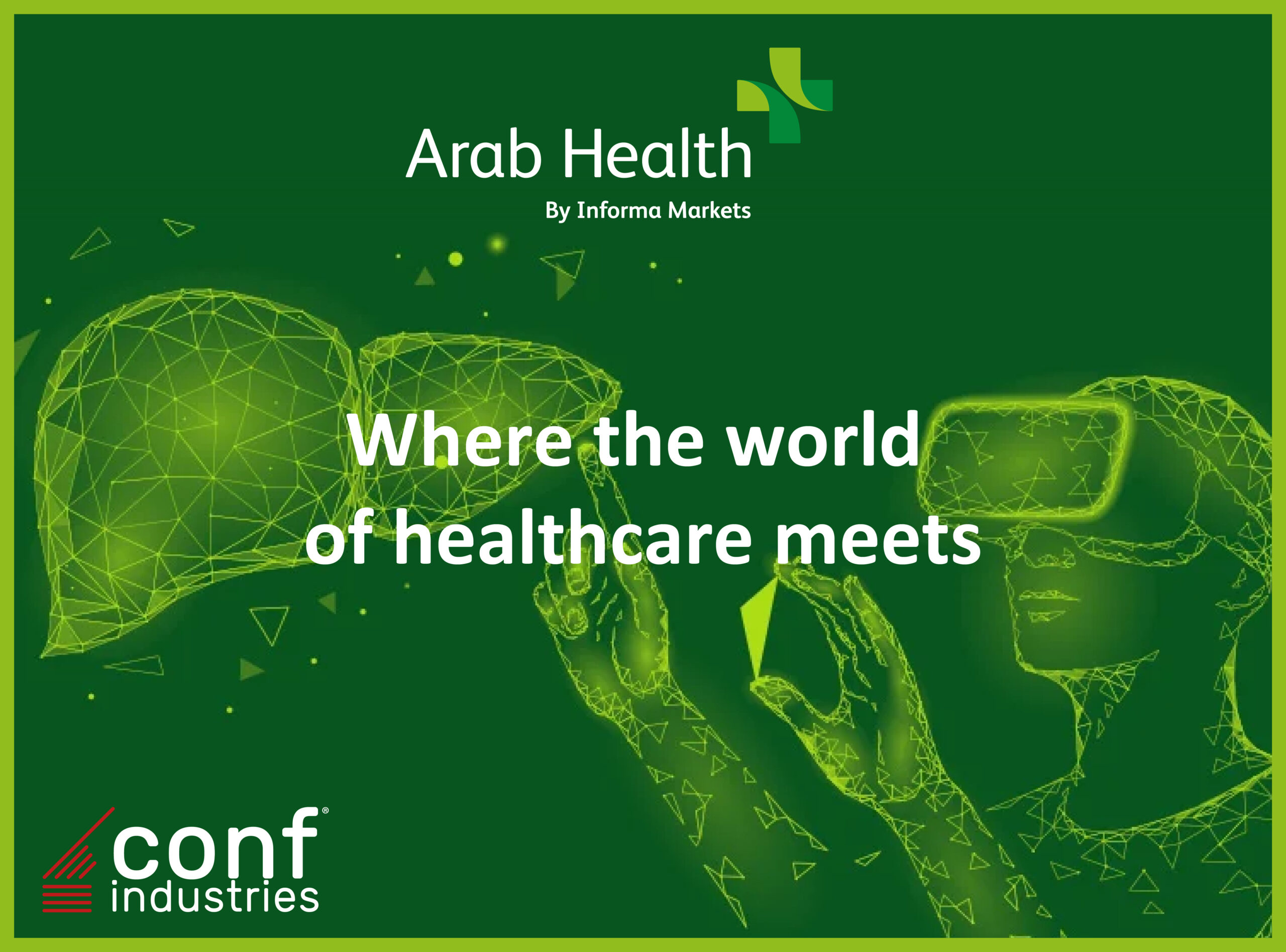 ARAB HEALTH 2025 Conf Industries